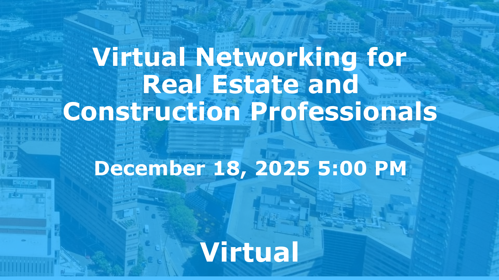 Virtual Networking for Real Estate and Construction Professionals event image